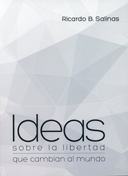 Ideas sobre la libertad